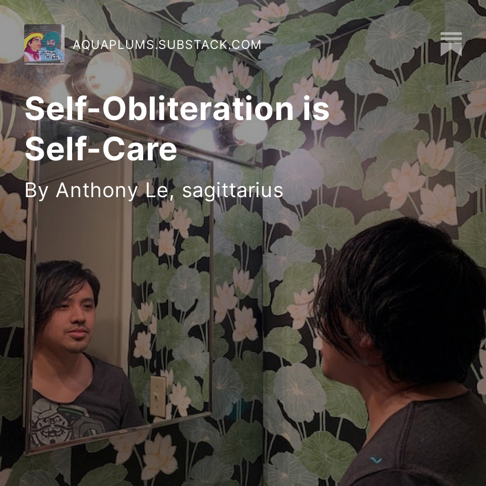 Self-Obliteration is Self-Care